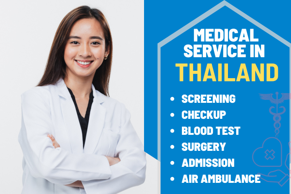 Medical Service in Thailand