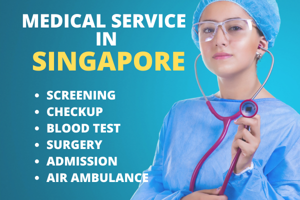 Medical Service in Singapore